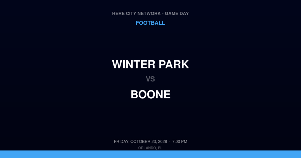 Winter Park vs. Boone — Football Game Day — Orlando, FL — Oct 23, 2026